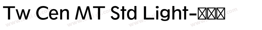 Tw Cen MT Std Light字体转换